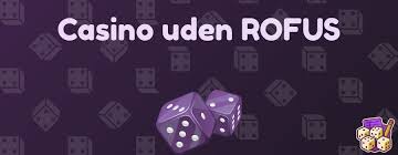 Casino Uden ROFUS og MitID Din Guide til Online Spil